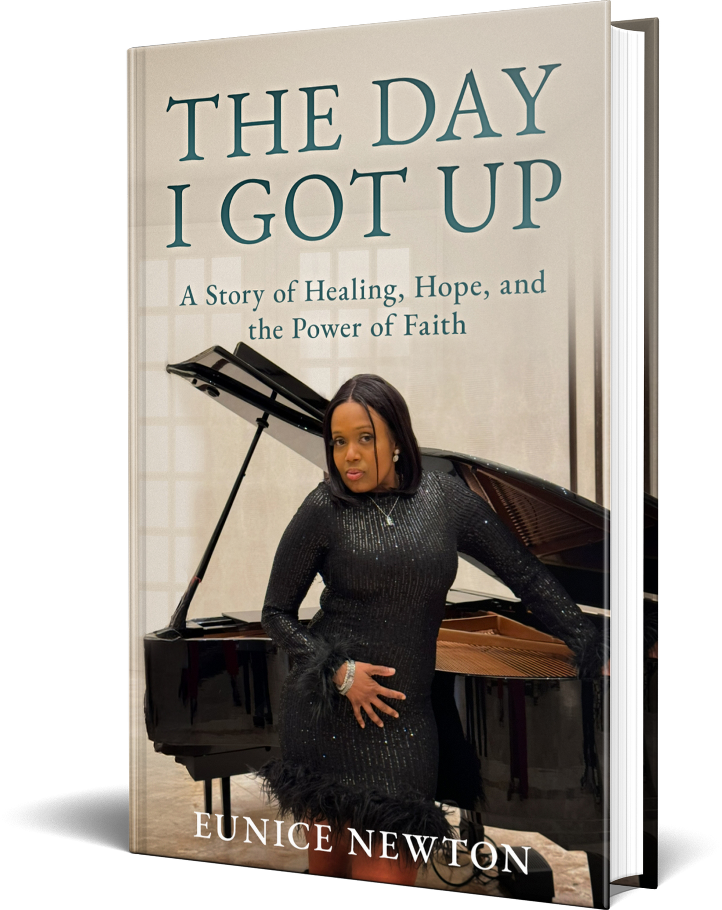 The Day I Got Up: A Story of Healing, Hope, and the Power of Faith (Paperback)